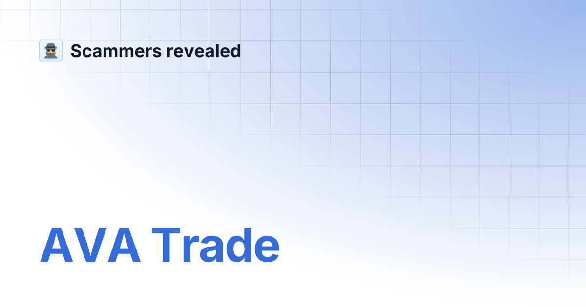 AVA Trade | Scammers revealed