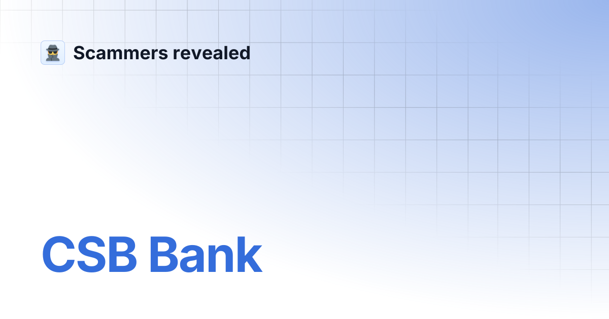 CSB Bank | Scammers revealed