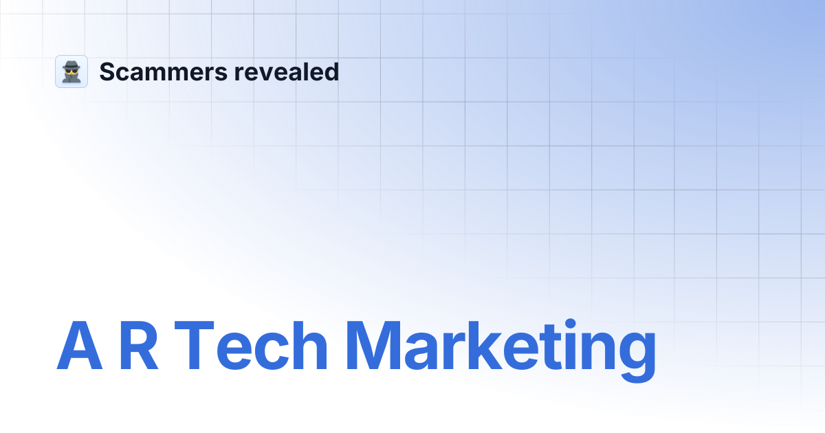 A R Tech Marketing | Scammers revealed